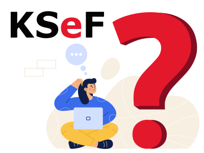 Co to jest KSeF?